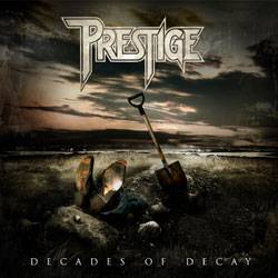 Prestige (FIN) : Decades Of Decay